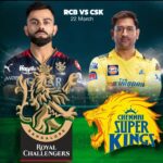 CSK vs RCB Preview- IPL 2024 Kicks Off with a Bang!