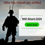 MSF Bharti 2024