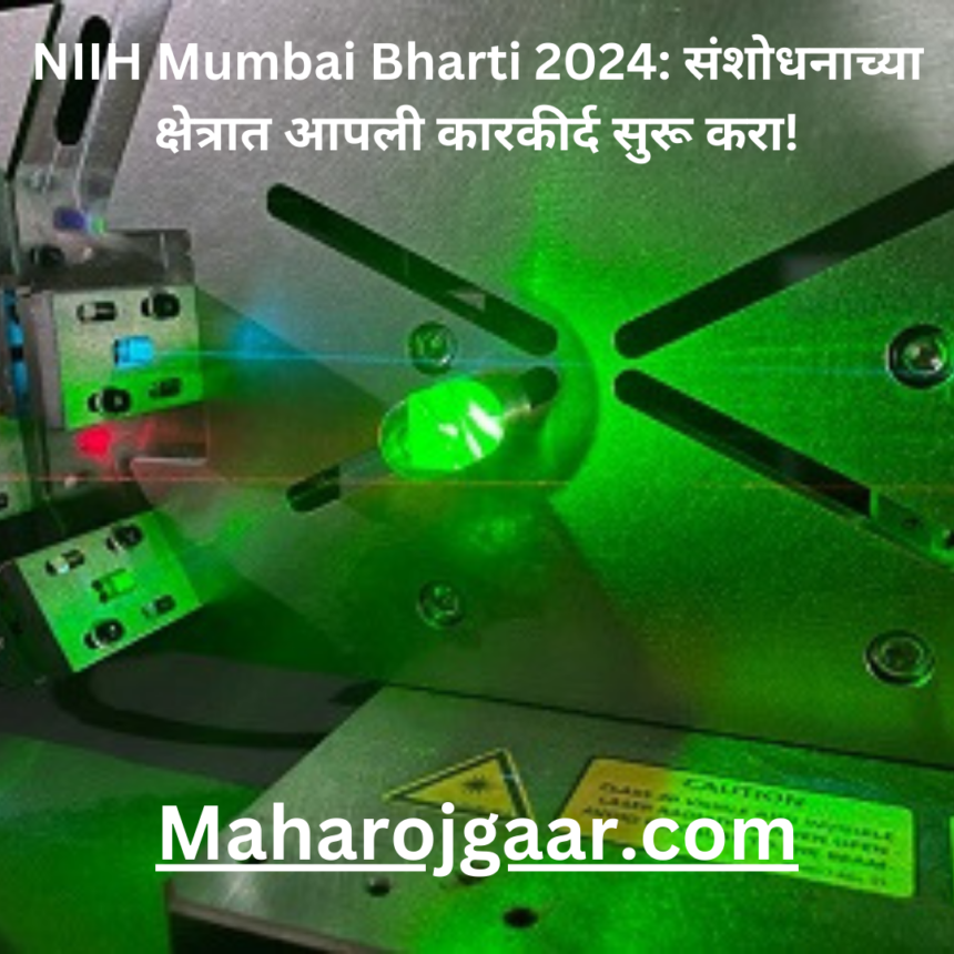 NIIH Mumbai Bharti 2024